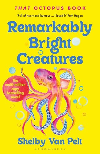 Remarkably Bright Creatures : ‘That Octopus Book’, the international bestseller, now a major Netflix film