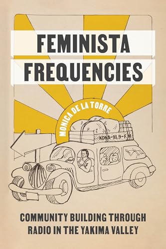 Book cover with vintage car illustration and text: "Feminista Frequencies.
