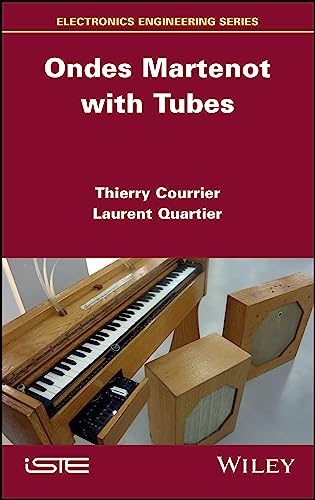 Ondes Martenot with Tubes