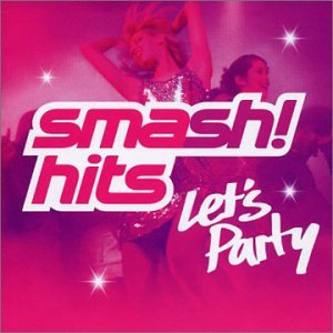 CD cover for “Smash Hits: Let’s Party Vol.1” with dancing figures.