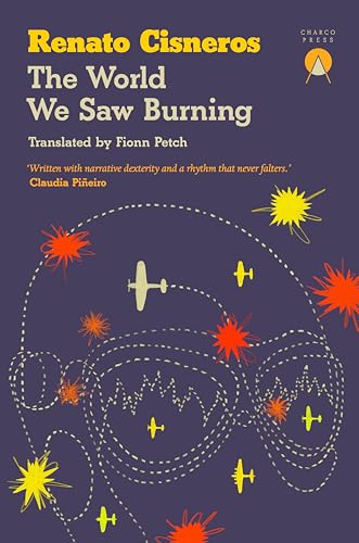 The World We Saw Burning