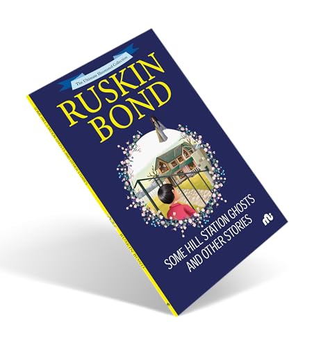 Some Hill Station Ghosts and Other Stories