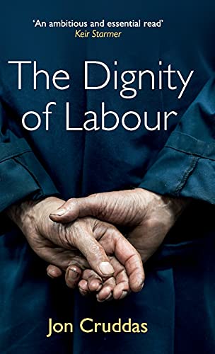 The Dignity of Labour