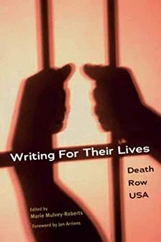 WRITING FOR THEIR LIVES: Death Row USA