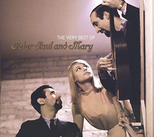 Peter, Paul And Mary - The Very Best of Peter, Paul a [CD]