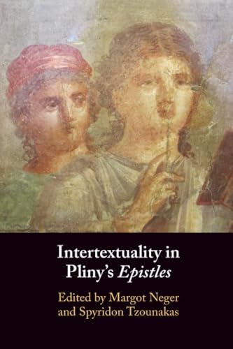Intertextuality in Pliny's Epistles