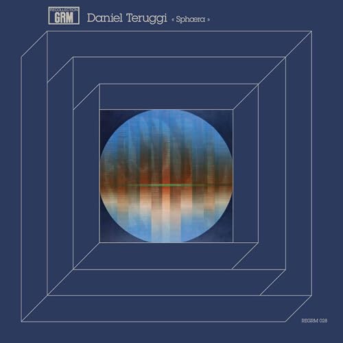Daniel Teruggi - Sph?æ?ra [VINYL]