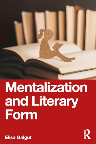 Mentalization and Literary Form