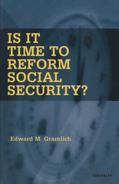 Is It Time to Reform Social Security?