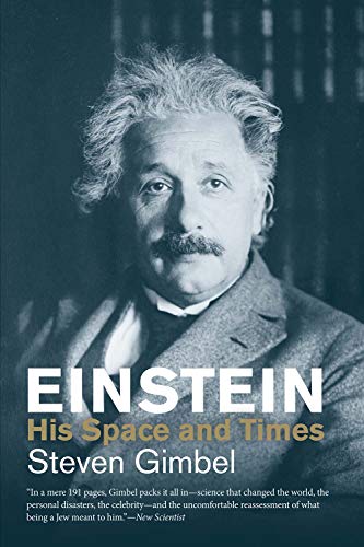 Einstein: His Space and Times (Jewish Lives) (Jewish Lives (Yale))
