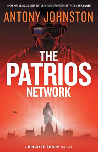 Book cover: soldier in goggles, red background, "The Patrios Network" title.