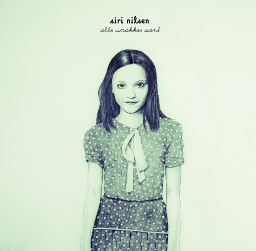 Siri Nilsen - ALLE SNAKKER SANT (LP) [VINYL]