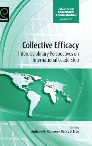 Collective Efficacy: Interdisciplinary Perspectives on International Leadership