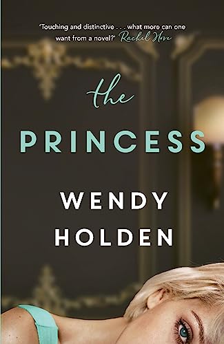 The Princess : The moving new novel about the young Diana