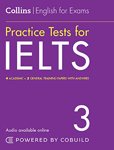 IELTS Practice Tests Volume 3: With Answers and Audio (Collins English for IELTS)