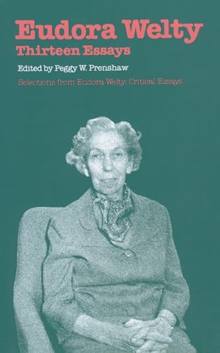 Eudora Welty : Thirteen Essays