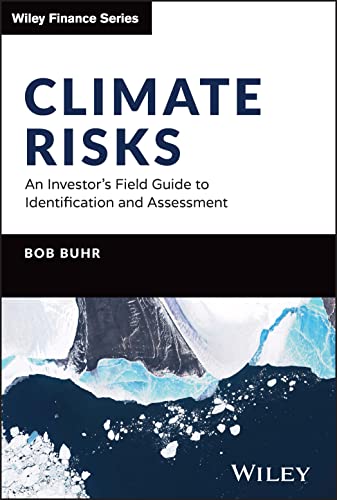 Climate Risk: A Guide for Investors