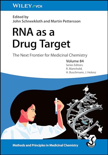 RNA as a Drug Target : The Next Frontier for Medicinal Chemistry