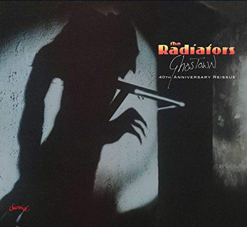 Radiators, The - Ghostown (40Th Anniversary Edition) [CD]