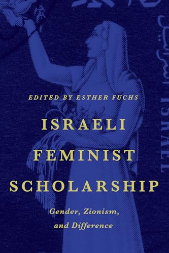 Israeli Feminist Scholarship: Gender