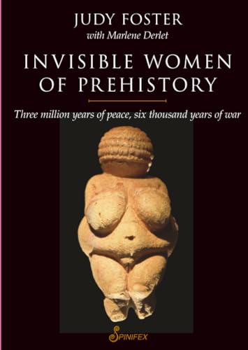 Invisible Women of Prehistory