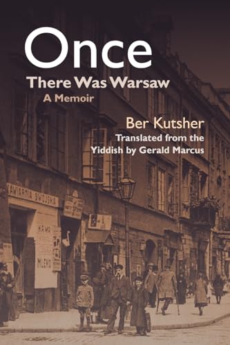 Once There Was Warsaw : A Memoir