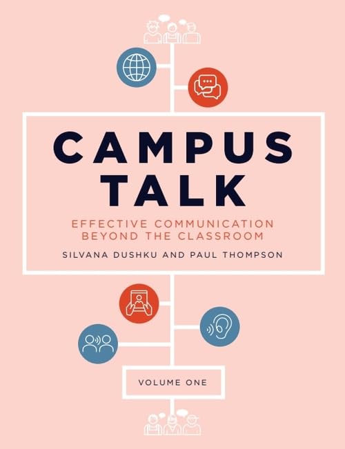 Campus Talk, Volume 1 : Effective Communication beyond the Classroom