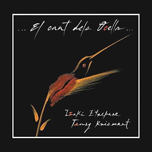 Tensy:pno/etxepare Krismant - El Cant Dels Ocells [CD]