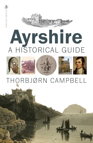Ayrshire : A Historical Guide