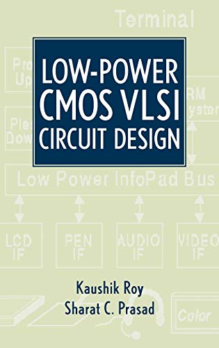 Low Power CMOS VLSI Circuit Design