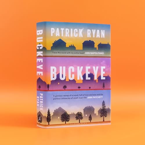 Buckeye : The international bestseller: 'It soars' Tom Hanks