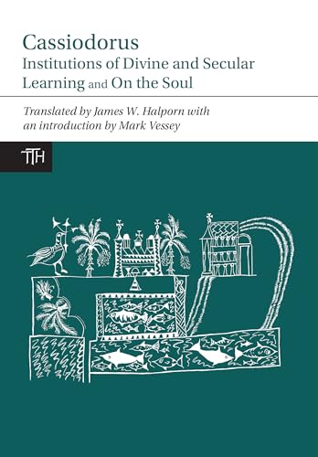 Cassiodorus: Institutions of Divine and Secular Learning : 42