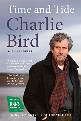 Time and Tide: WINNER Biography of the Year 2022 – An Post Irish Book Awards