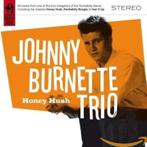 Burnette Johnny Trio - Honey Hush [CD]