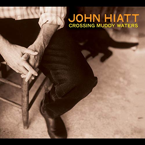 John Hiatt - Crossing Muddy Waters  [VINYL]