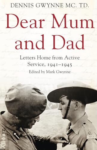 Book cover: “Dear Mum and Dad” with soldiers in sepia tone.