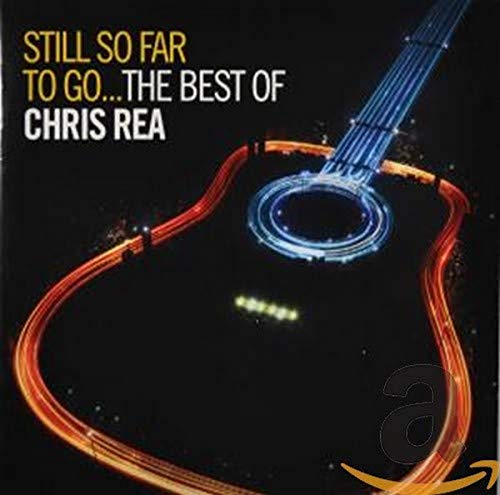 Chris Rea - Still So Far to Go: The Best o [CD]