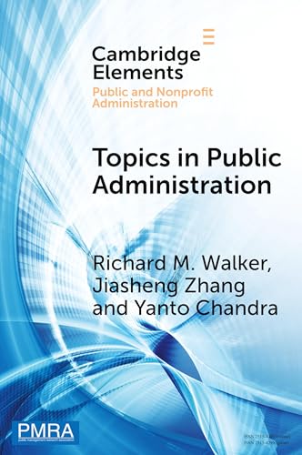 Topics in Public Administration : Perspectives from Computational Social Sciences and Corpus Linguistics