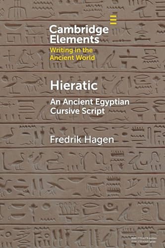 Hieratic : An Ancient Egyptian Cursive Script