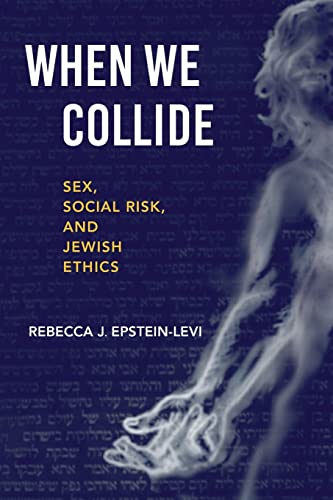 When We Collide: Sex