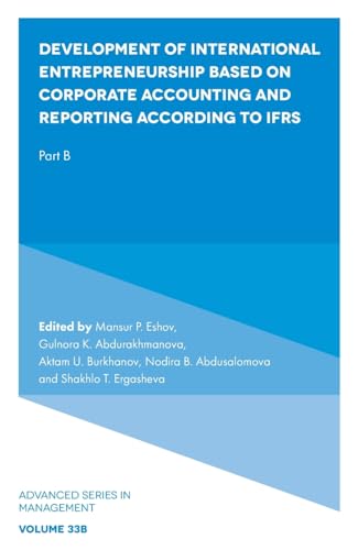 Development of International Entrepreneurship Based on Corporate Accounting and Reporting According to IFRS : Part B