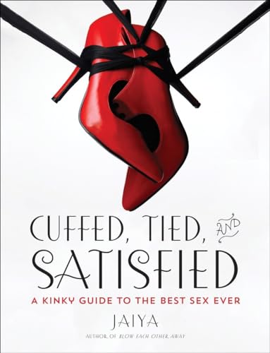 CUFFED, TIED, AND SATISFIED