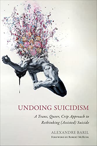 Undoing Suicidism: A Trans