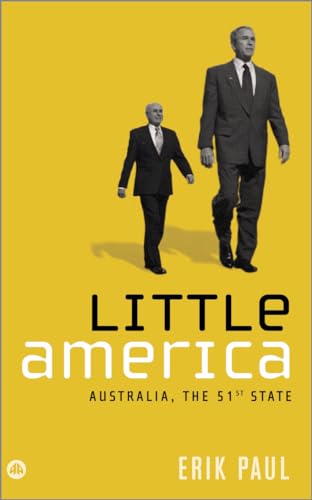 The 51st State: Australia in the US Empire