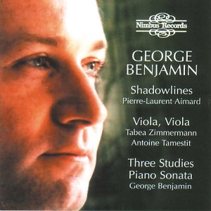 Aimard/zimmermann - George Benjamin: Shadowlines, Viola, Viola, Three Studies & Piano Sonata [CD]