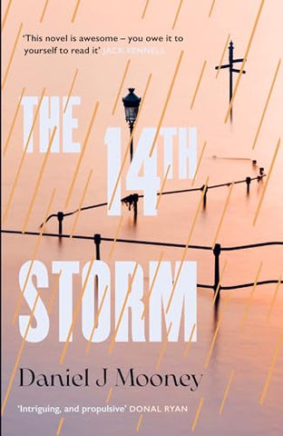The 14th Storm: in 2043, the climate has finally changed