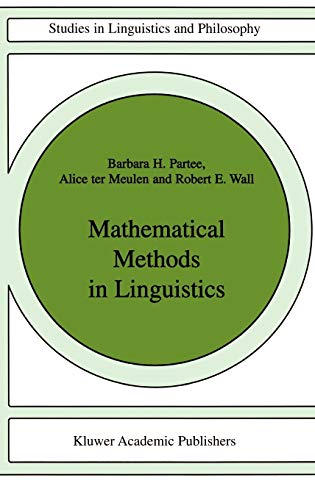 Mathematical Methods in Linguistics: 30 (Studies in Linguistics and Philosophy)