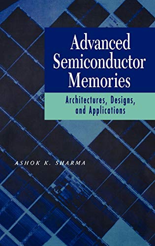 Advanced Semiconductor Memories: Architectures