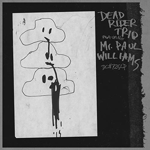 Dead Rider Trio - Dead Rider Trio Feat. Mr. Paul Williams [CD]