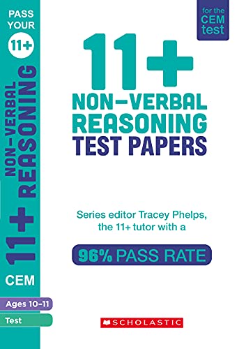 11+ Practice for the CEM Test: Skills Tests for Non-Verbal Reasoning (Ages 10-11) by Tracey Phelps, the tutor with a 96% pass rate. (Pass Your 11+)